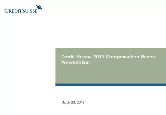 Presentation  March 23, 2018  Disclaimer  This material does not purport to contain all of the