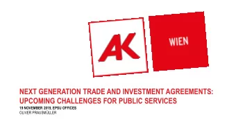 NEXT GENERATION TRADE AND INVESTMENT AGREEMENTS:  UPCOMING CHALLENGES FOR PUBLIC SERVICES  19