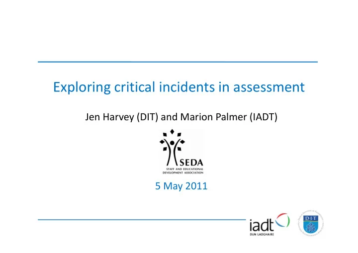 exploring critical incidents in assessment