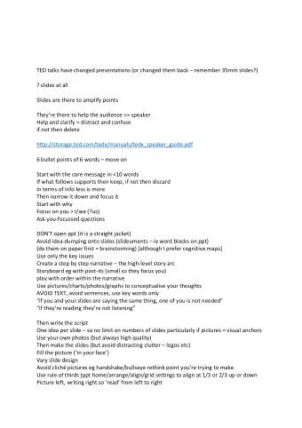 TED talks have changed presentations (or changed them back  remember 35mm slides?)  ? slides at