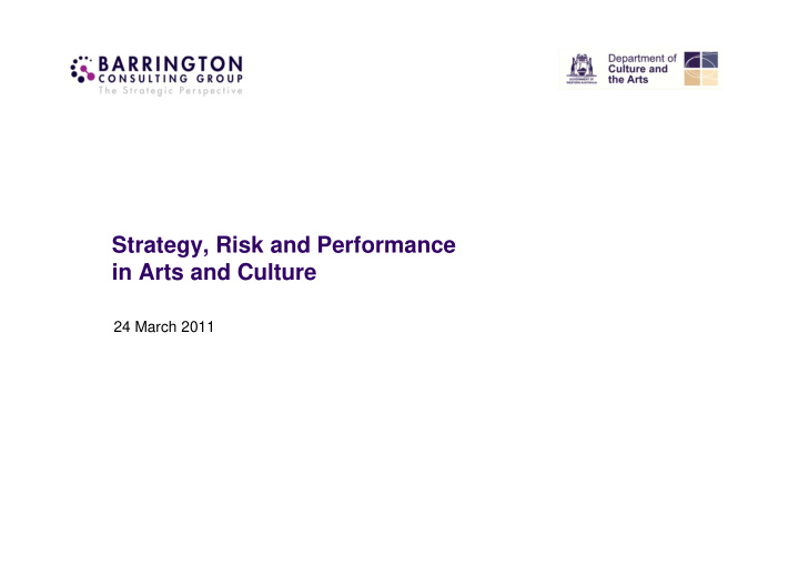 strategy risk and performance in arts and culture