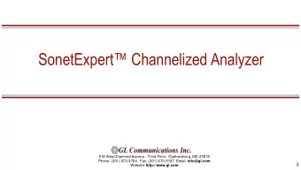 SonetExpert Channelized Analyzer  818 West Diamond Avenue - Third Floor,  Gaithersburg, MD 20878