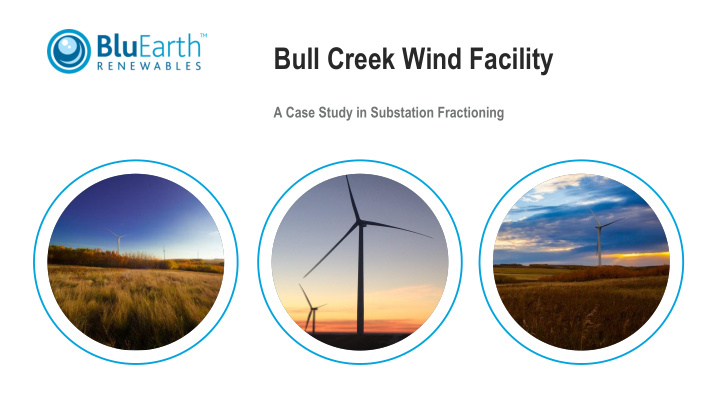 bull creek wind facility