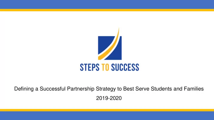defining a successful partnership strategy to best serve