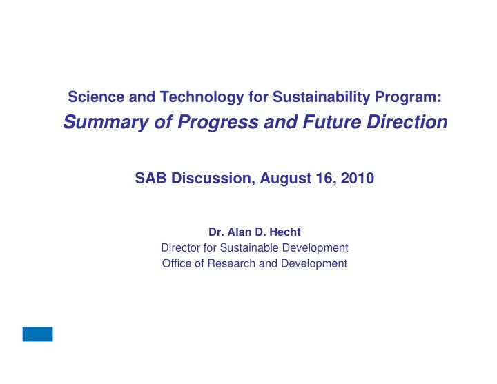 summary of progress and future direction