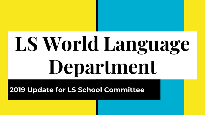 ls world language department
