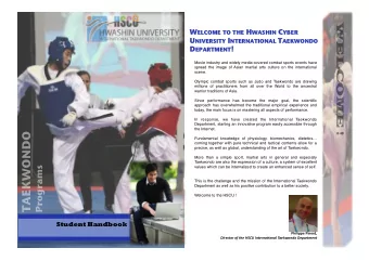 TAEKWONDO   Fundamental knowledge of physiology, biomechanics, dietetics  coming together