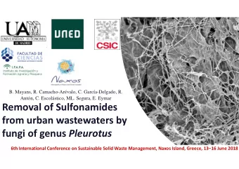 Removal of Sulfonamides from urban wastewaters by fungi of genus Pleurotus 6th International