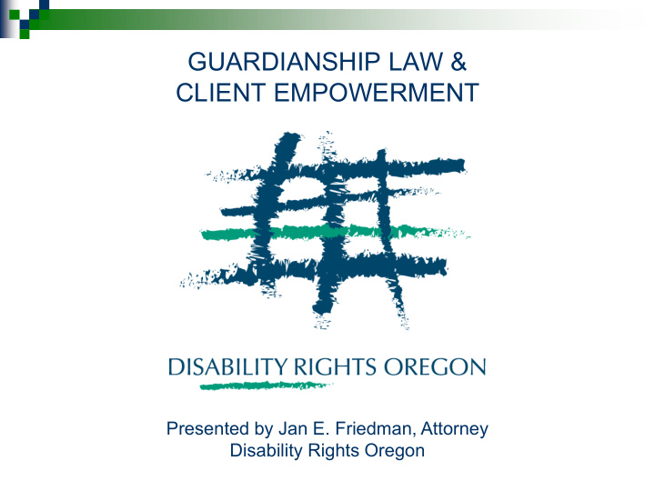 guardianship law client empowerment