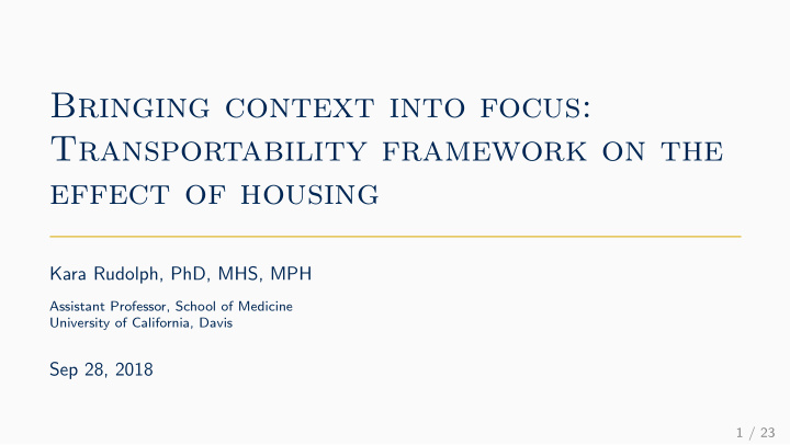 bringing context into focus transportability framework on