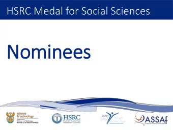 Nominees  Professor Rosabelle Boswell  Professor Boswell is currently Professor of  Anthropology