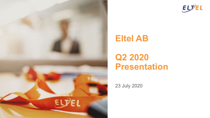 eltel ab q2 2020 presentation