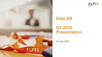 Eltel AB  Q2 2020  Presentation  23 July 2020  Todays presenters  Casimir Lindholm  Saila