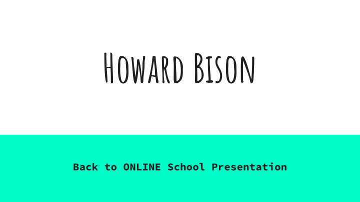 howard bison