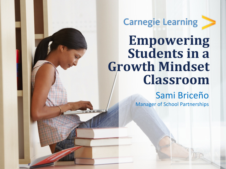 empowering students in a growth mindset classroom