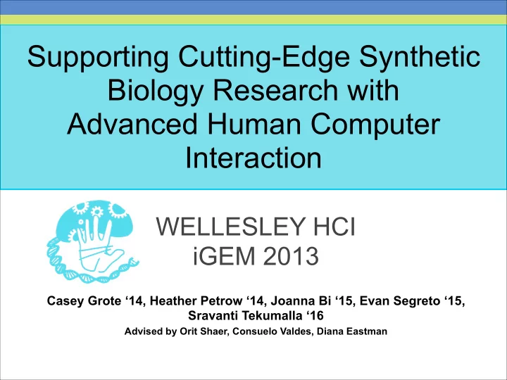 supporting cutting edge synthetic biology research with