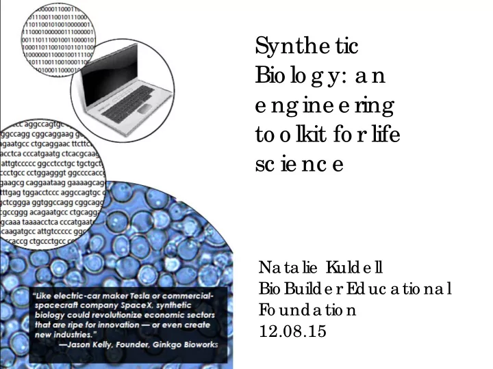 synthe tic bio lo g y a n e ng ine e ring to o lkit fo r