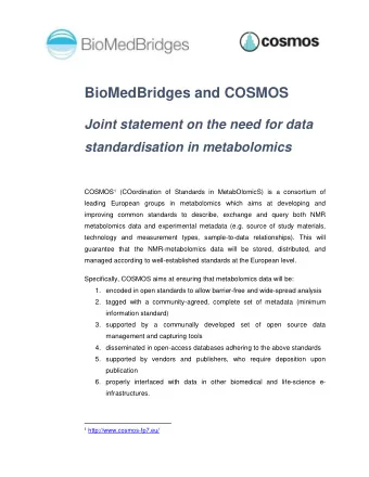 BioMedBridges and COSMOS  Joint statement on the need for data  standardisation in metabolomics