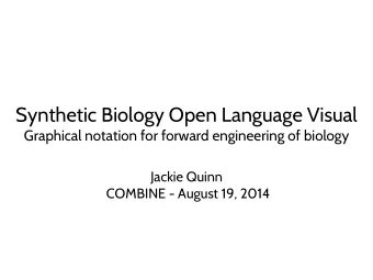 Synthetic Biology Open Language Visual  Graphical notation for forward engineering of biology