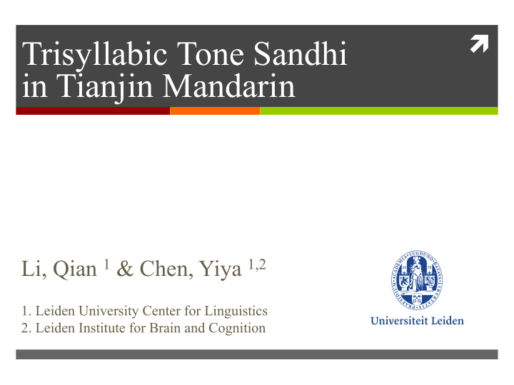 trisyllabic tone sandhi in tianjin mandarin