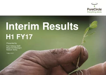 Interim Results  H1 FY17  Presented by  Paul Selway-Swift  Magomet Malsagov  Rakesh Sinha  7 March