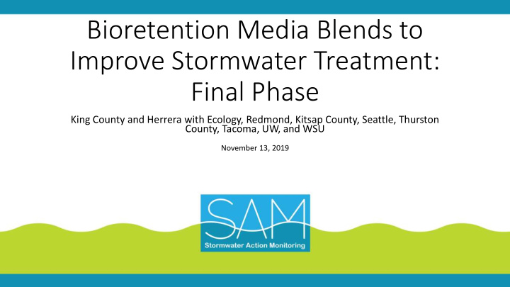 bioretention media blends to