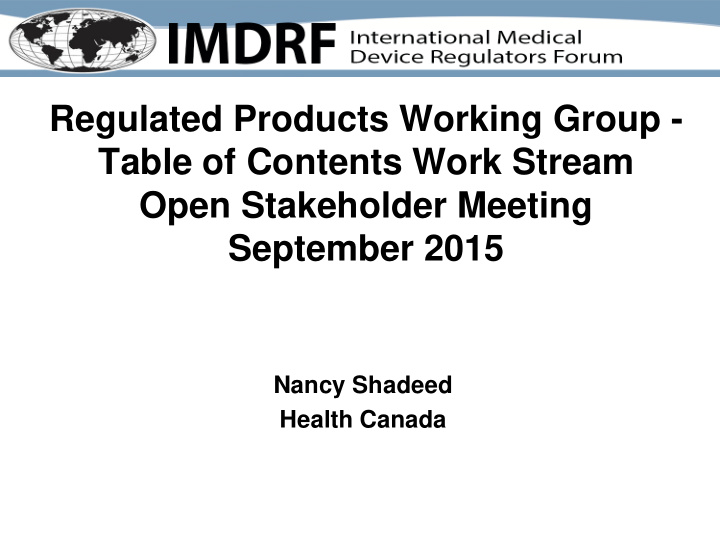 regulated products working group table of contents work