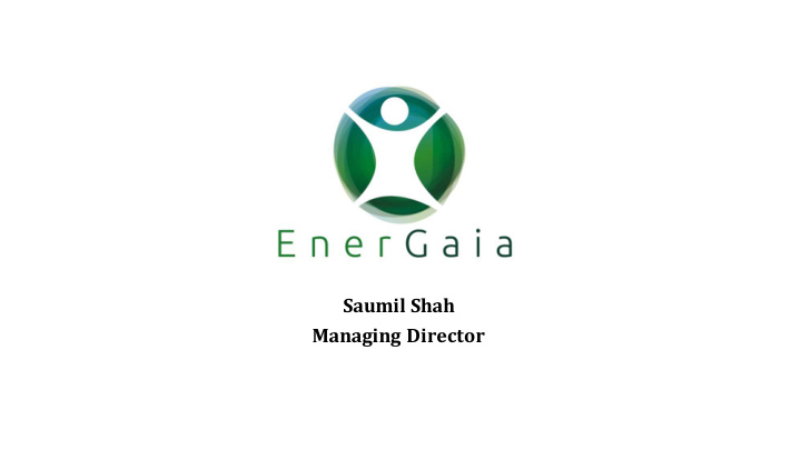 saumil shah managing director what if we could help