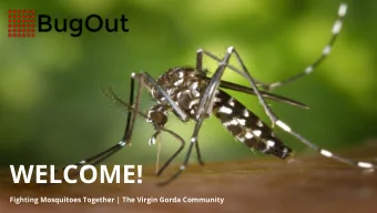 WELCOME!  Fighting Mosquitoes Together | The Virgin Gorda Community  Overview 1. Welcome &amp;