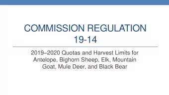 19-14 2019  2020 Quotas and Harvest Limits for  Antelope, Bighorn Sheep, Elk, Mountain  Goat,