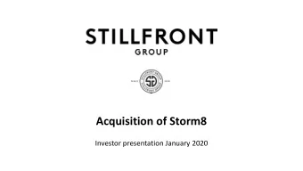 Acquisition of Storm8  Investor presentation January 2020  Important information This presentation