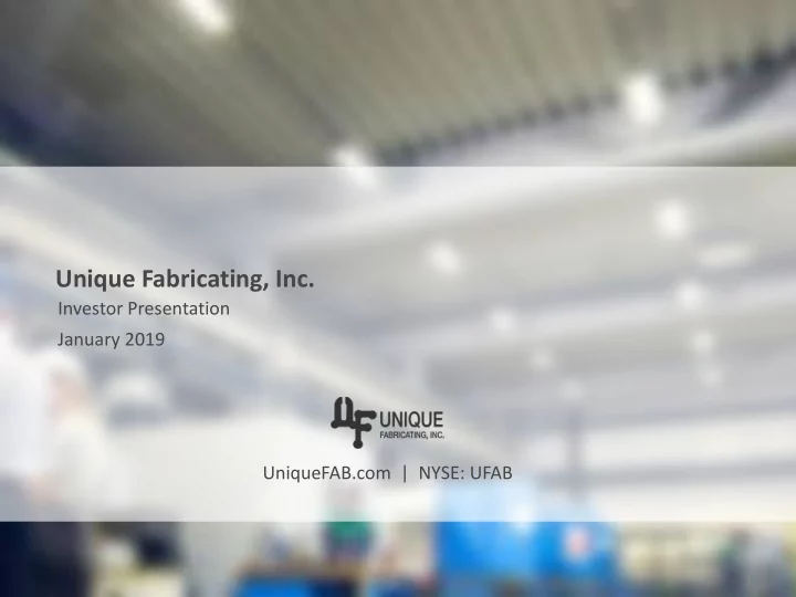 unique fabricating inc