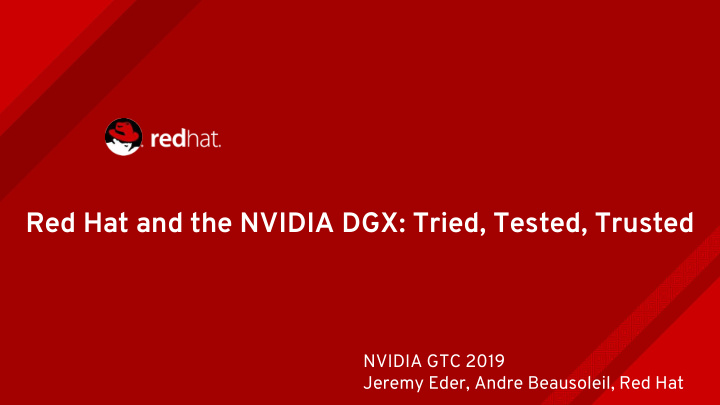 red hat and the nvidia dgx tried tested trusted