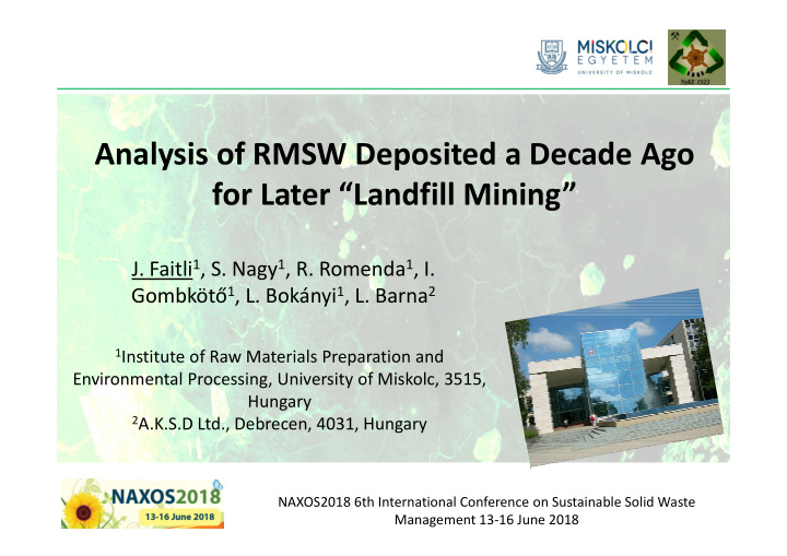 analysis of rmsw deposited a decade ago for later