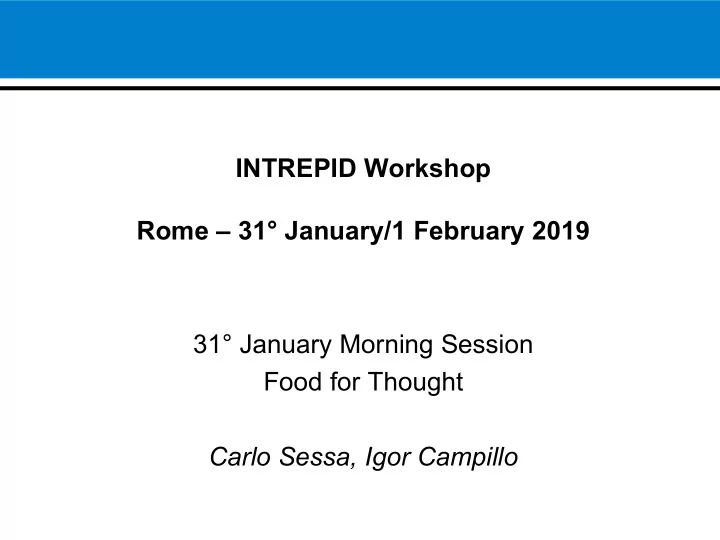 intrepid workshop rome 31 january 1 february 2019 31