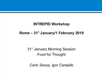INTREPID Workshop  Rome  31 January/1 February 2019  31 January Morning Session  Food for