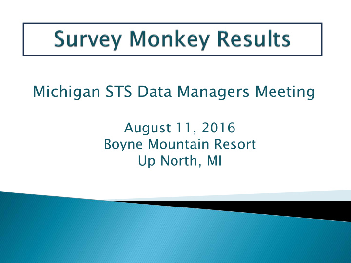 michigan sts data managers meeting