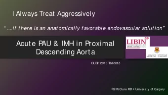Acute P  AU &amp; IMH in Proximal  Descending Aorta  CUS  P 2016 Toronto McClure MD  University
