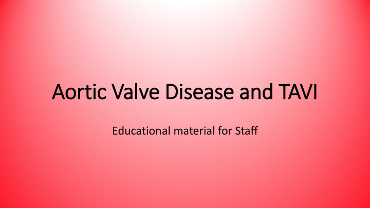 aortic valve disease and tavi
