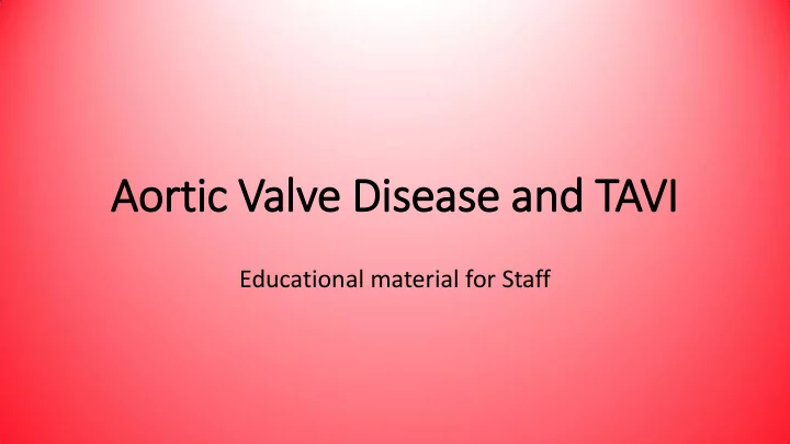 aortic valve disease and tavi