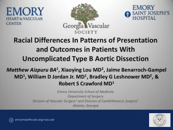and Outcomes in Patients With  Uncomplicated Type B Aortic Dissection Matthew Aizpuru BA 1 ,
