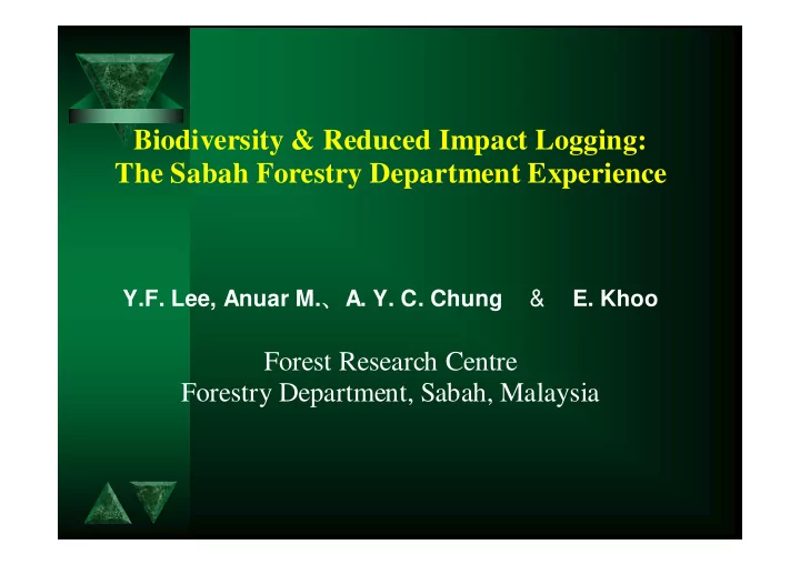 biodiversity reduced impact logging y p gg g