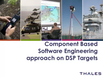 Component Based  Software Engineering  approach on DSP Targets  Agenda  2  /  2  /  Motivations