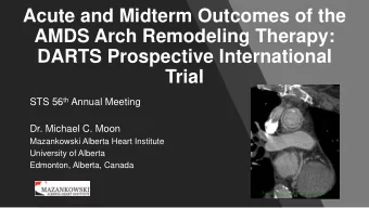 Acute and Midterm Outcomes of the  AMDS Arch Remodeling Therapy:  DARTS Prospective International