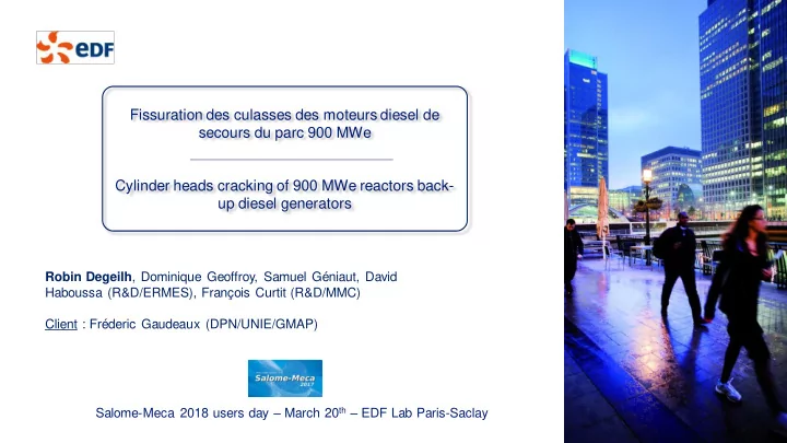 fissuration des culasses des moteurs diesel de secours du