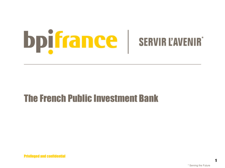 the french public investment bank