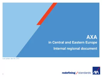 AXA Group  a global leader in insurance  2  AXA is doing a valuable and sustainable business