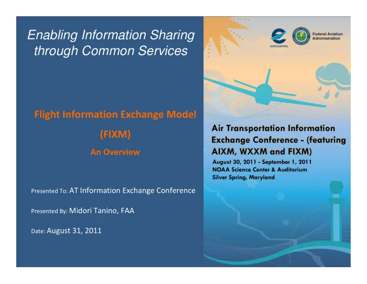 enabling information sharing through common services