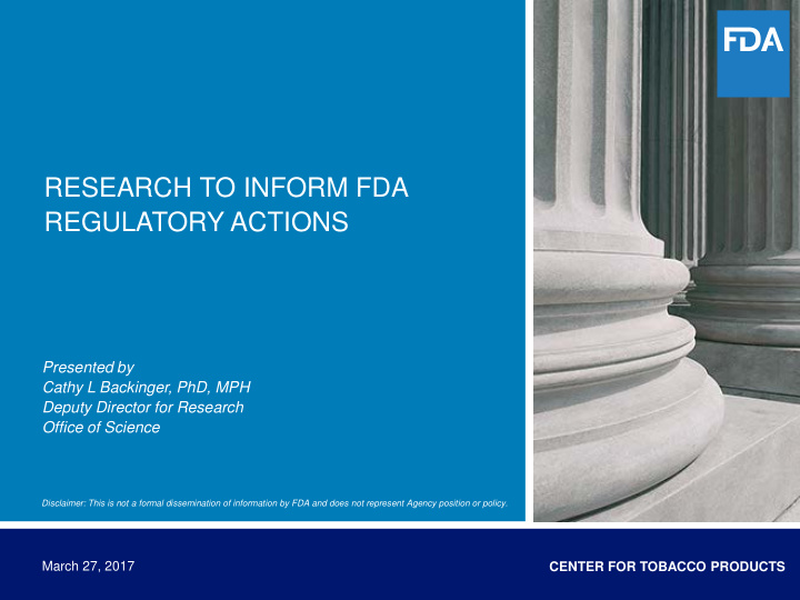 research to inform fda regulatory actions