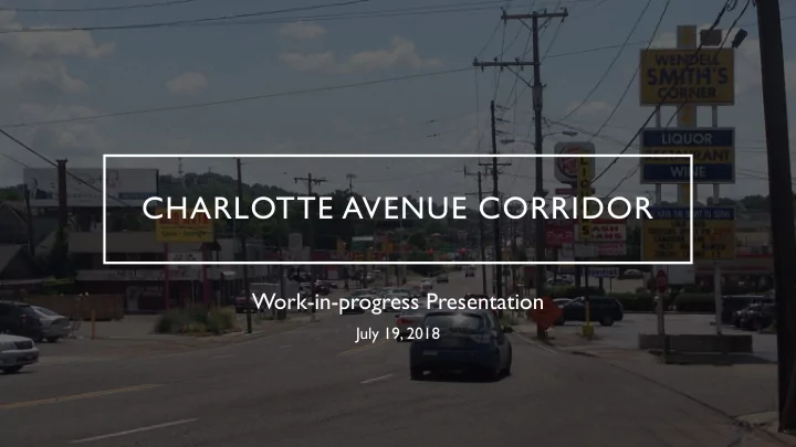 charlotte avenue corridor